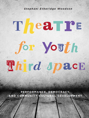 cover image of Theatre for Youth Third Space
